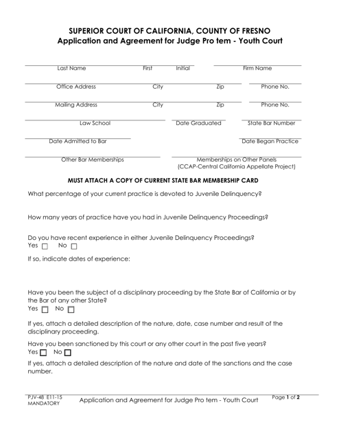 Form PJV-48 Application and Agreement for Judge Pro TEM - Youth Court - County of Fresno, California
