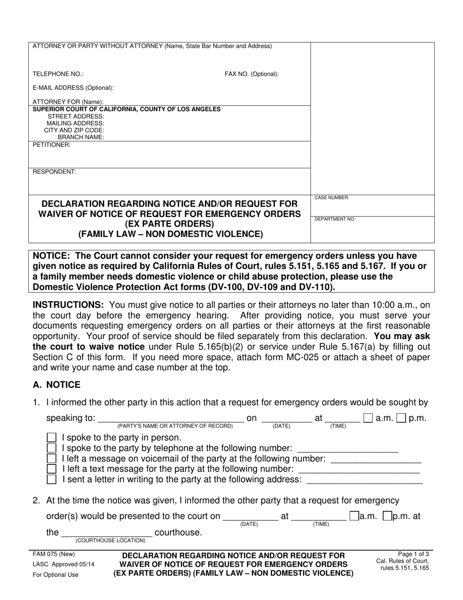 Form FAM075 Declaration Regarding Notice and / or Request for Waiver of Notice of Request for Emergency Orders (Ex Parte Orders) (Family Law - Non Domestic Violence) - County of Los Angeles, California, Page 1