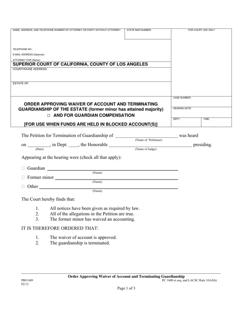 Form PRO049 Order Approving Waiver of Account and Terminating Guardianship (With Blocked Accounts) - County of Los Angeles, California