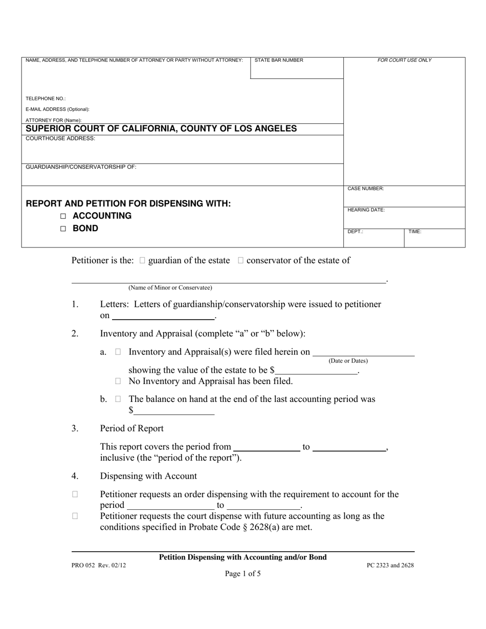 Form PRO052 Report and Petition for Dispensing With Accounting / Bond - County of Los Angeles, California, Page 1
