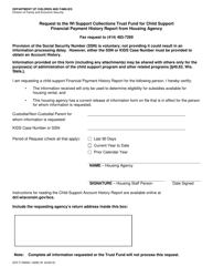 Document preview: Form DCF-F-DWSC15295 Request to the Wi Support Collections Trust Fund for Child Support Financial Payment History Report From Housing Agency - Wisconsin