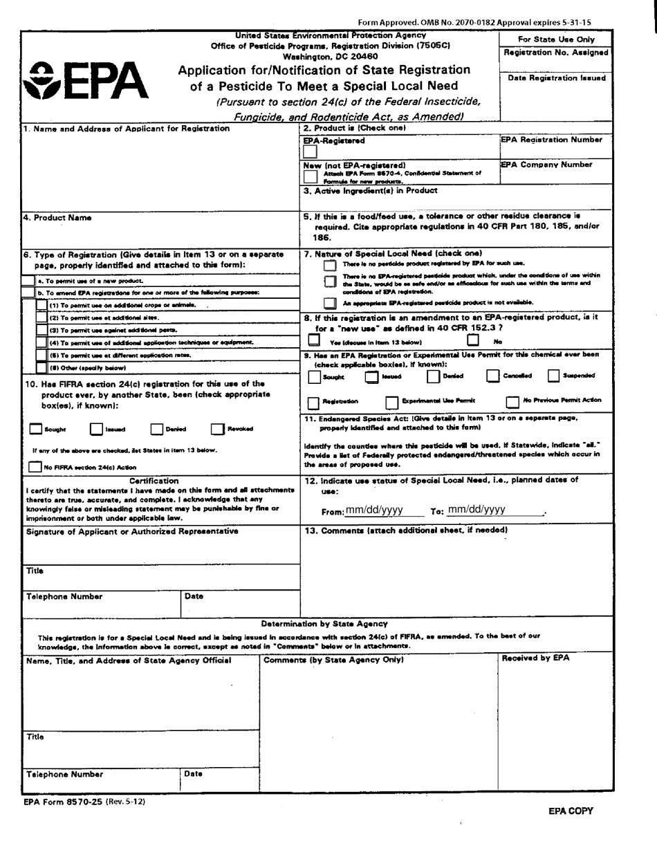 EPA Form 8570-25 Application for / Notification of State Registration of a Pesticide to Meet a Special Local Need, Page 1