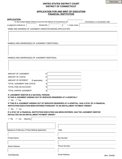Application for and Writ of Execution Financial Institution - Connecticut