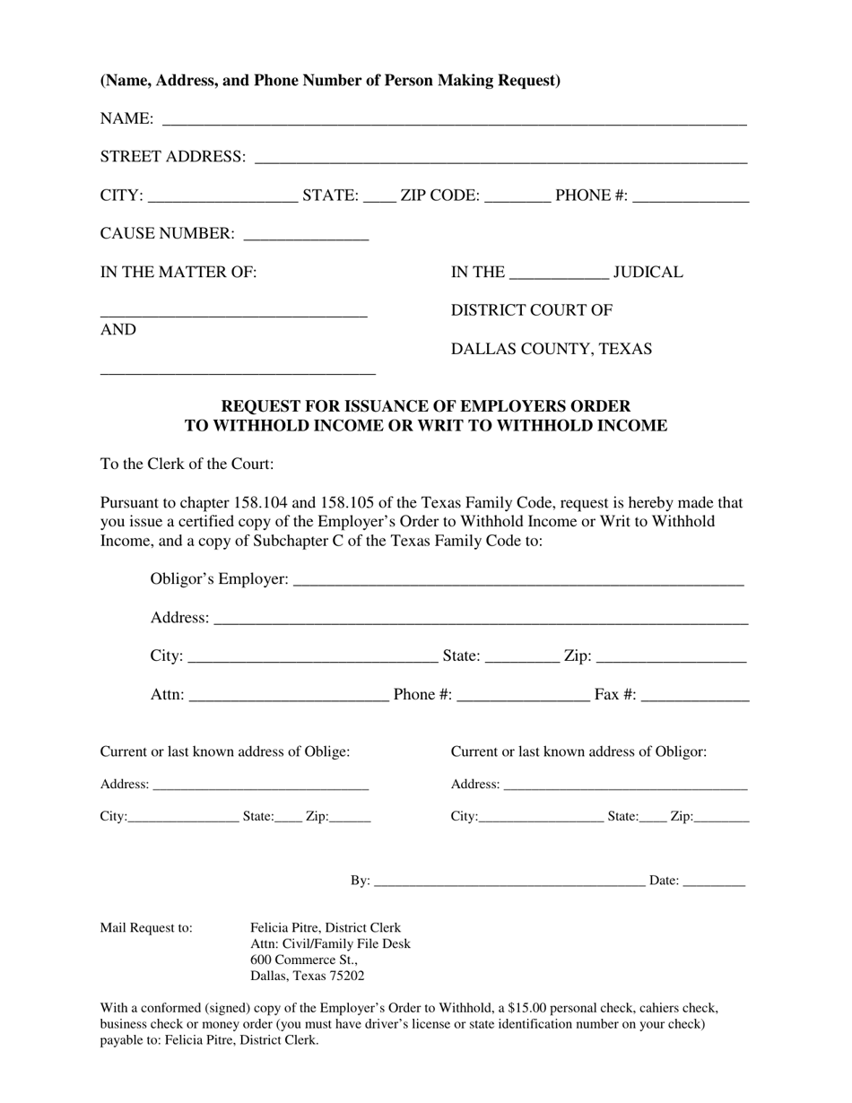 Request for Issuance of Employers Order to Withhold Income or Writ to Withhold Income - Dallas County, Texas, Page 1