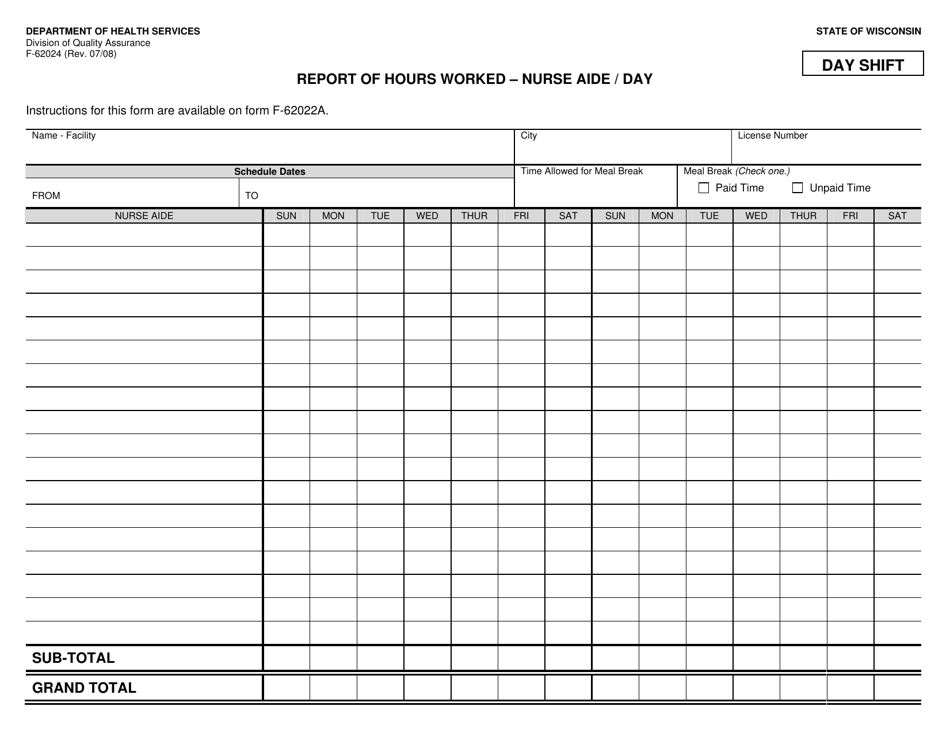Form F-62024 Report of Hours Worked - Nurse Aide / Day - Wisconsin, Page 1