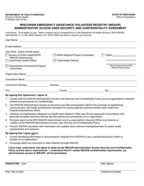 Form F-40309A Wisconsin Emergency Assistance Volunteer Registry (Weavr) Administrative Access User Security and Confidentiality Agreement - Wisconsin