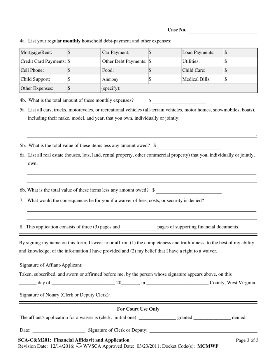 Form SCA-CM201 Financial Affidavit and Application: Eligibility for Waiver of Fees, Costs, or Security in a Civil or Domestic Case or for Costs Associated With Required Polygraph Examination or Electronic Monitoring - West Virginia, Page 3
