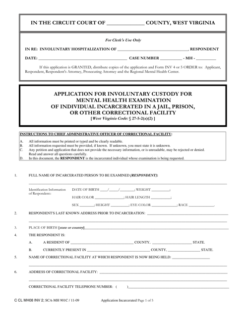 Form INV2 Application for Involuntary Custody for Mental Health Examination of Individual Incarcerated in a Jail, Prison, or Other Correctional Facility - West Virginia