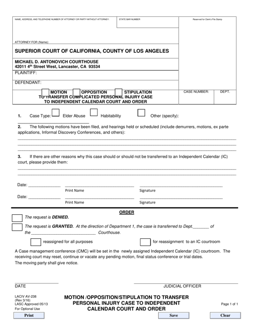 Form LACIV AV-238 Motion/Opposition/Stipulation to Transfer Complicated Personal Injury Case to Independent Calendar Court and Order - Antelope Valley - County of Los Angeles, California
