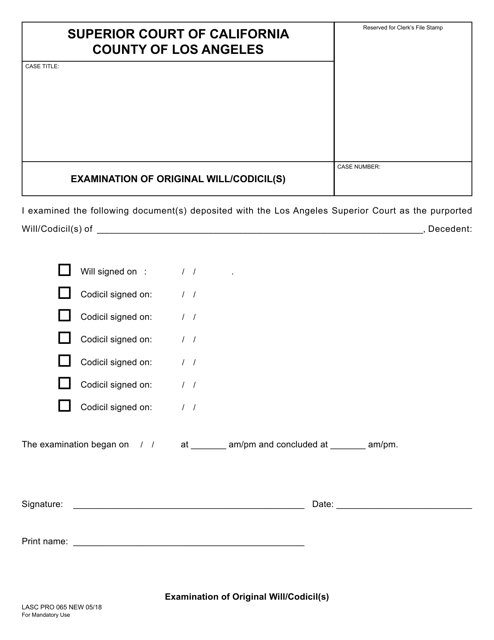 Form LASC PRO065 Examination of Original Will/Codicil(S) - County of Los Angeles, California