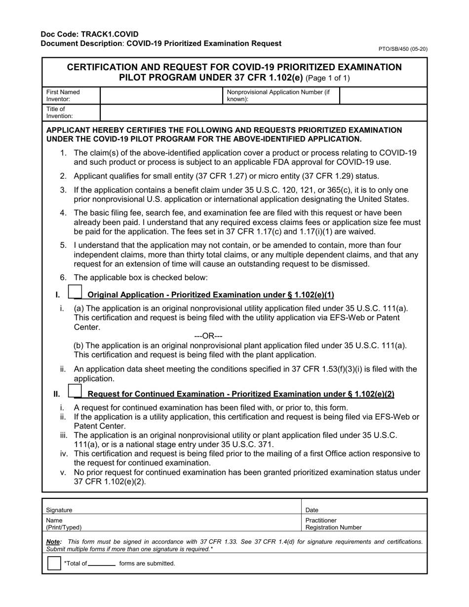 Form PTO / SB / 450 Certification and Request for Covid-19 Prioritized Examination Pilot Program Under 37 Cfr 1.102(E), Page 1