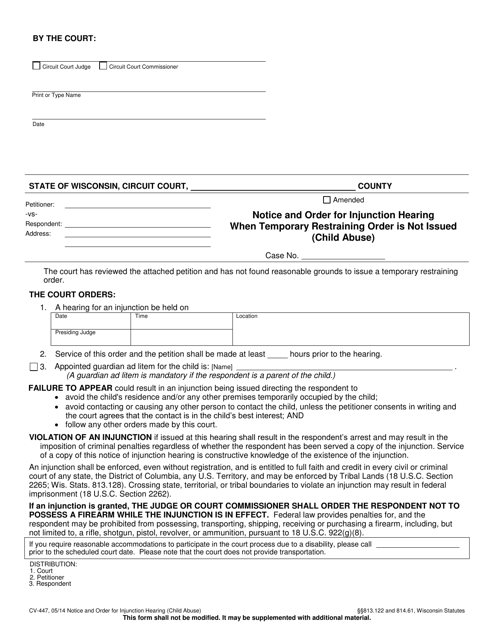 Form CV-447 Notice and Order for Injunction Hearing When Temporary Restraining Order Is Not Issued (Child Abuse) - Wisconsin