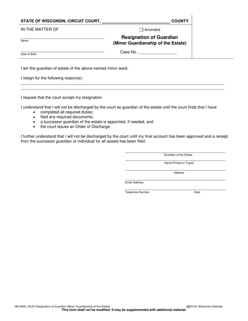 Form GN-3405 Resignation of Guardian (Minor Guardianship of the Estate) - Wisconsin