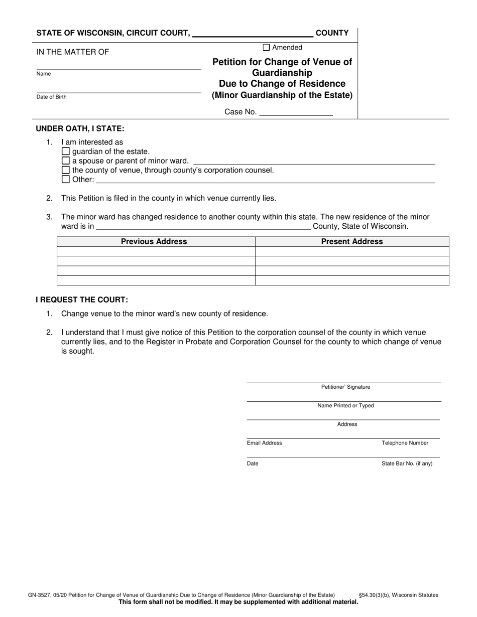 Form GN-3527 Petition for Change of Venue in Guardianship Due to Change of Residence (Minor Guardianship of the Estate) - Wisconsin, Page 1