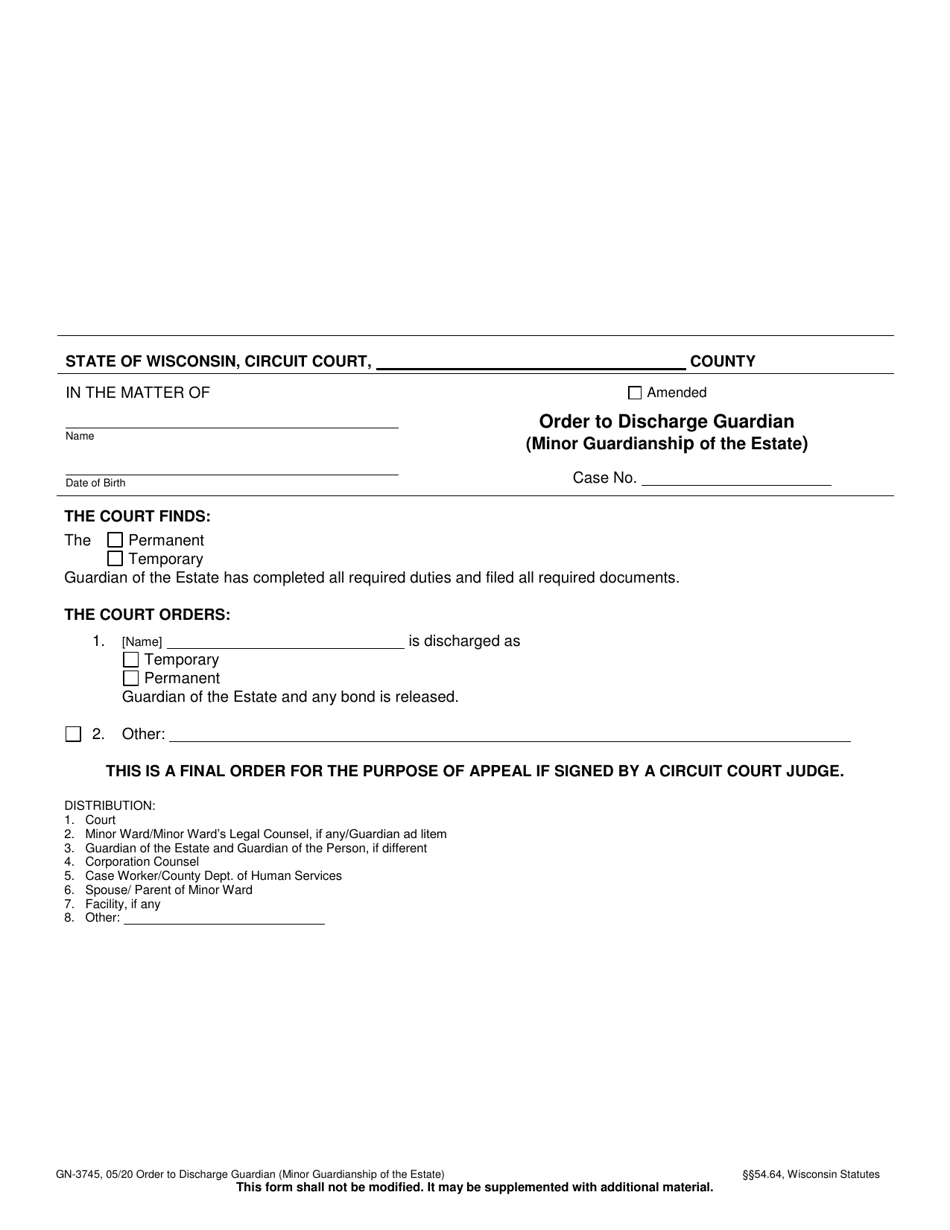 Form GN-3745 Order to Discharge Guardian (Minor Guardianship of the Estate) - Wisconsin, Page 1