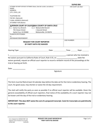 Document preview: Form SUPAD004 Request for Court Reporter by Party With Fee Waiver - County of Santa Cruz, California