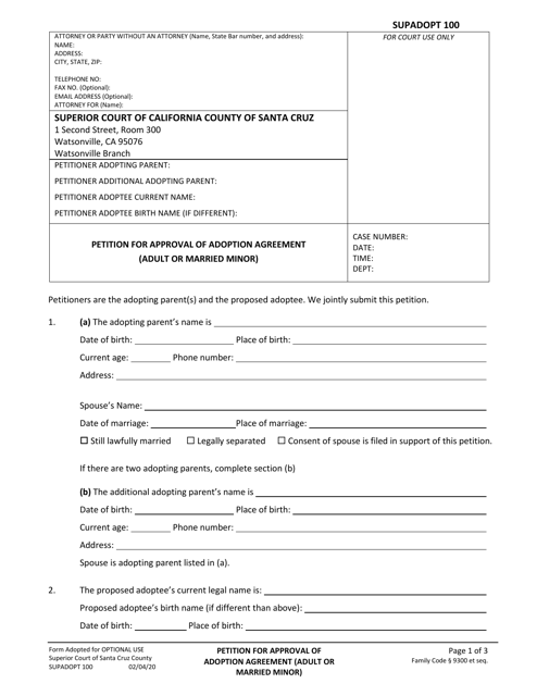 Form SUPADOPT-100 Petition for Approval of Adoption Agreement (Adult or Married Minor) - County of Santa Cruz, California