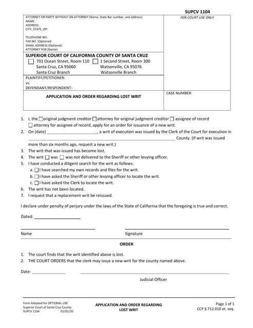 Form SUPCV1104 Application and Order Regarding Lost Writ - County of Santa Cruz, California