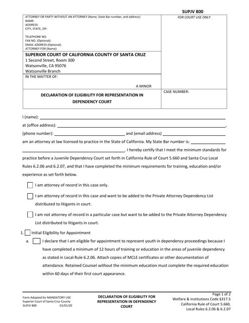 Form SUPJV800 Declaration of Eligibility for Representation in Dependency Court - County of Santa Cruz, California