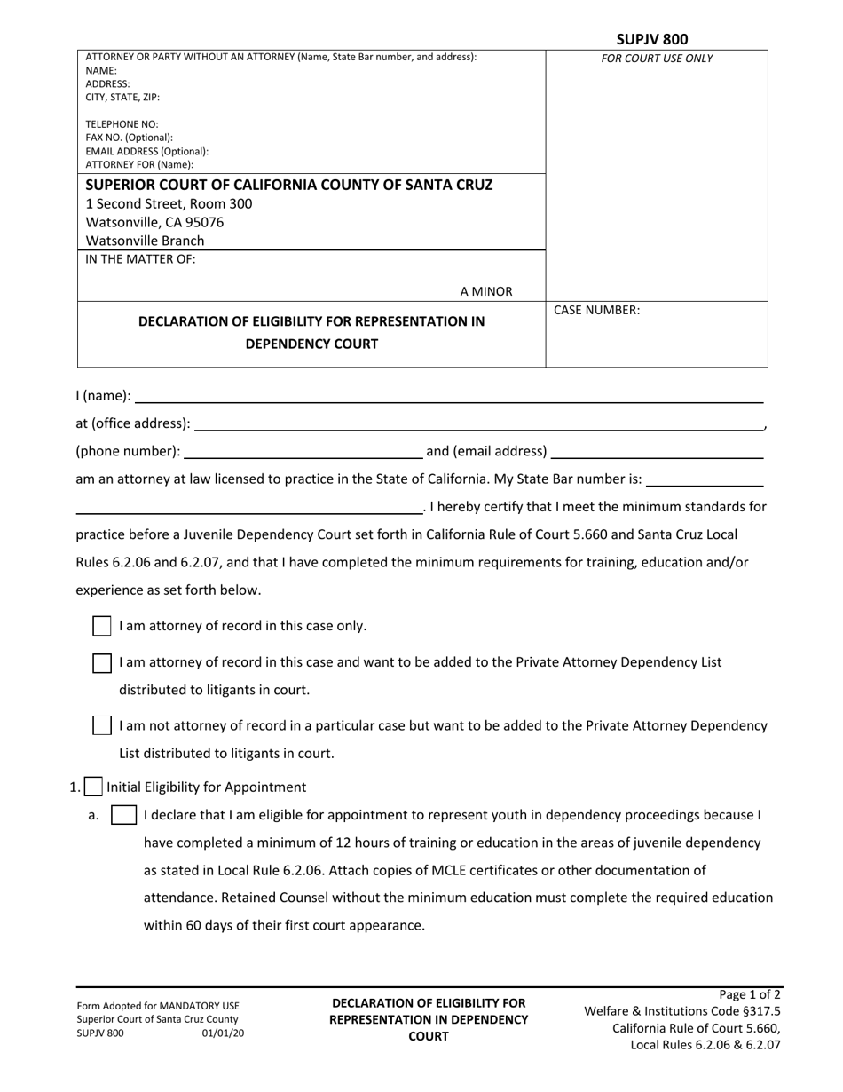 Form SUPJV800 Declaration of Eligibility for Representation in Dependency Court - County of Santa Cruz, California, Page 1