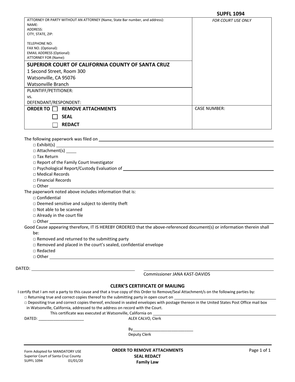 Form SUPFL1094 Order to Remove Attachments, Seal, Redact - County of Santa Cruz, California, Page 1