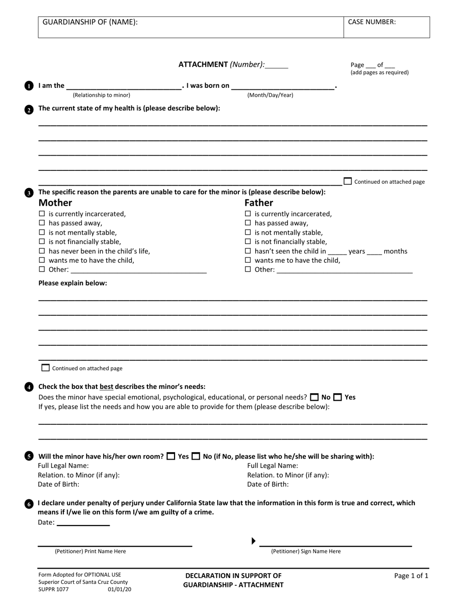 Form SUPPR1077 Declaration in Support of Guardianship - Attachment - County of Santa Cruz, California, Page 1
