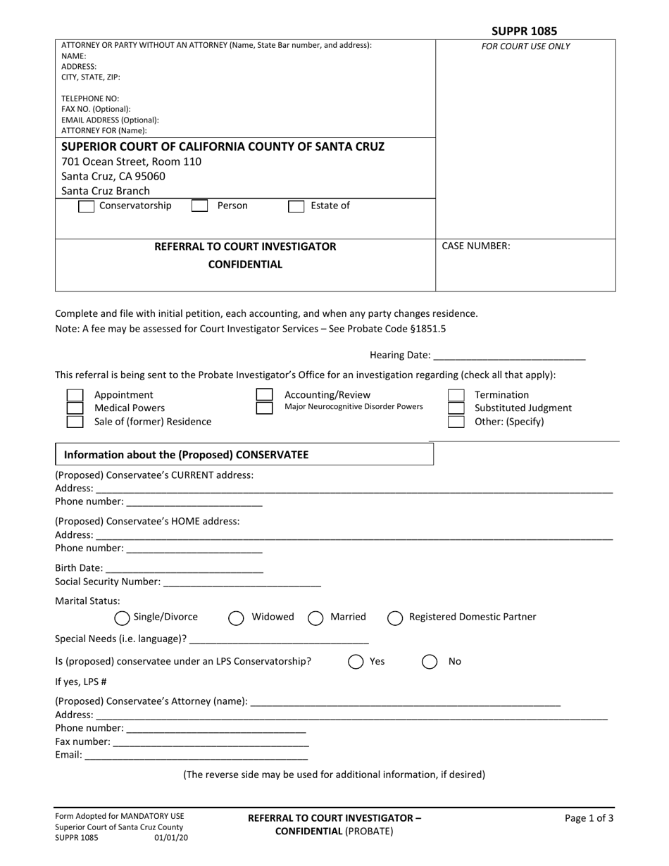 Form SUPPR1085 Referral to Court Investigator - Confidential - County of Santa Cruz, California, Page 1