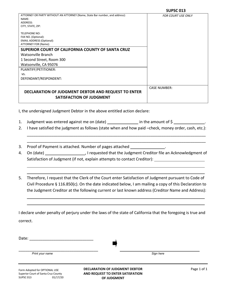 Form SUPSC013 Declaration of Judgment Debtor and Request to Enter Satisfaction of Judgment - County of Santa Cruz, California, Page 1