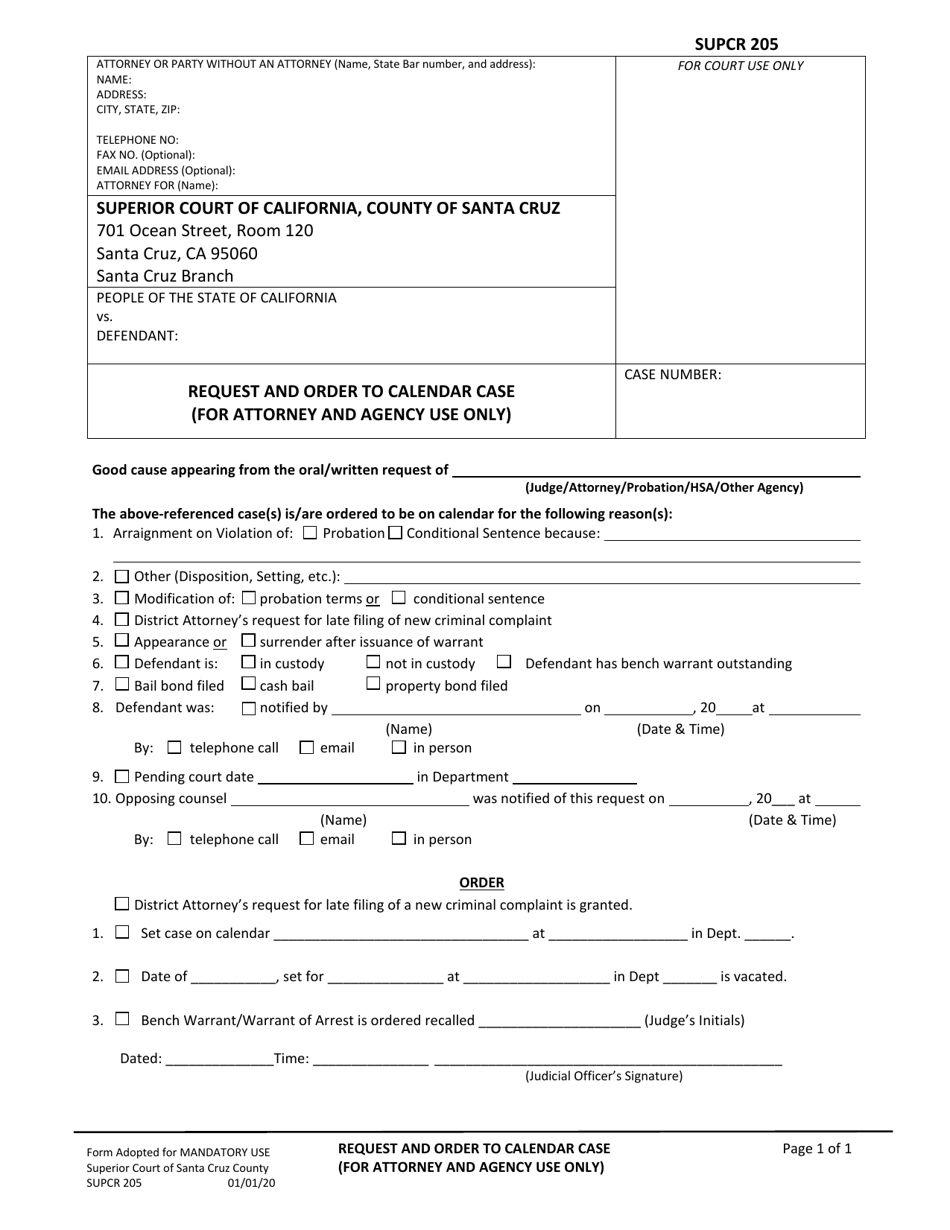 Form SUPCR205 Request and Order to Calendar Case (For Attorney and Agency Use Only) - County of Santa Cruz, California, Page 1