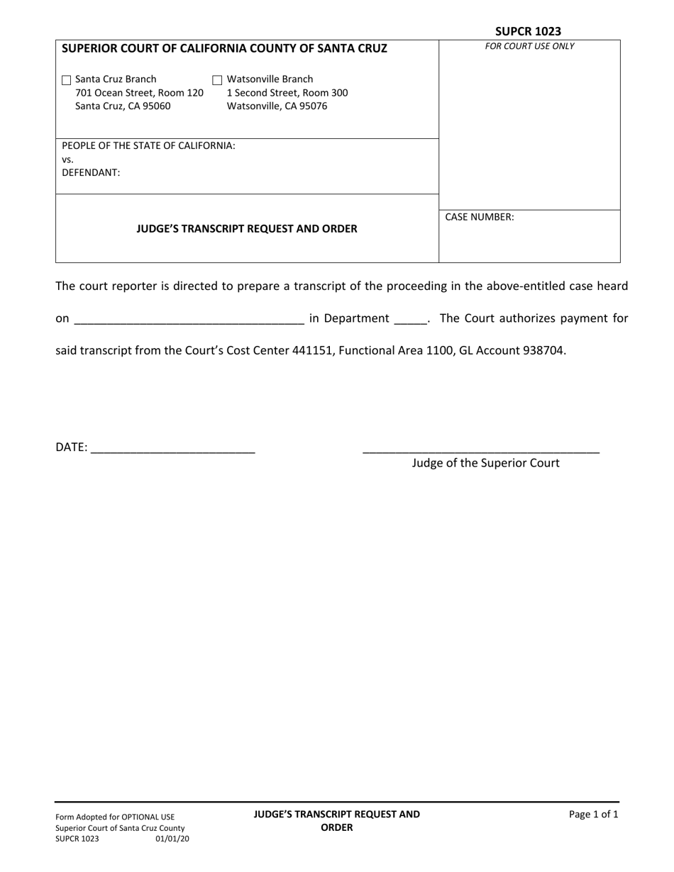 Form SUPCR1023 Judges Transcript Request and Order - County of Santa Cruz, California, Page 1