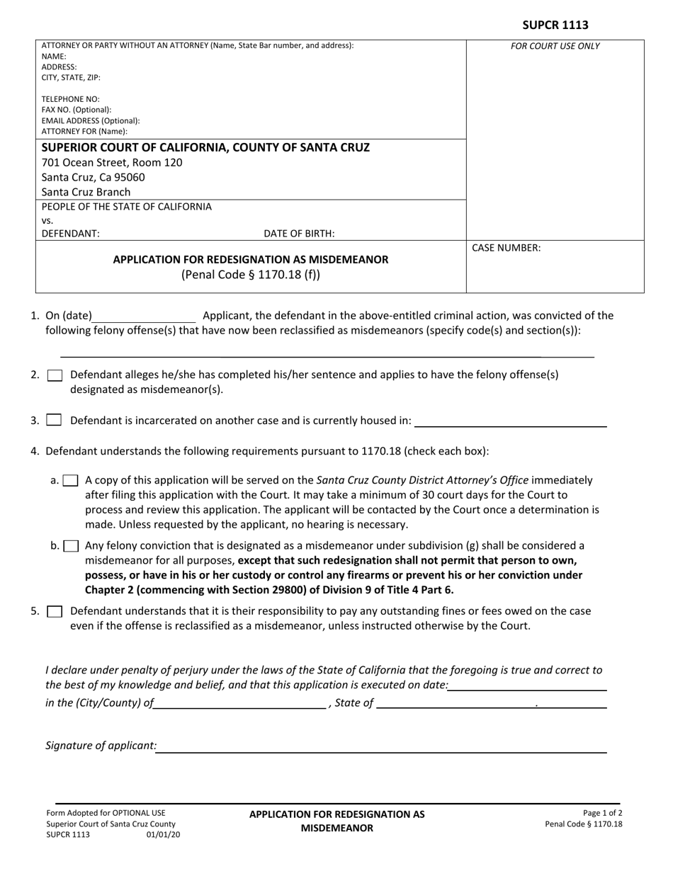 Form SUPCR1113 Application for Redesignation as Misdemeanor - County of Santa Cruz, California, Page 1