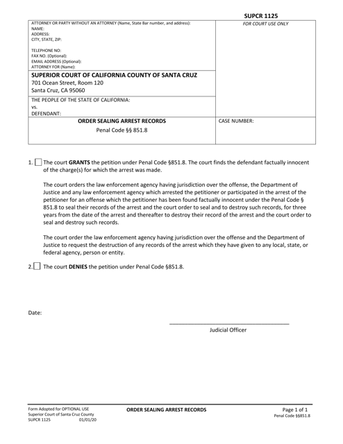 Form SUPCR1125 Order Sealing Arrest Records - County of Santa Cruz, California