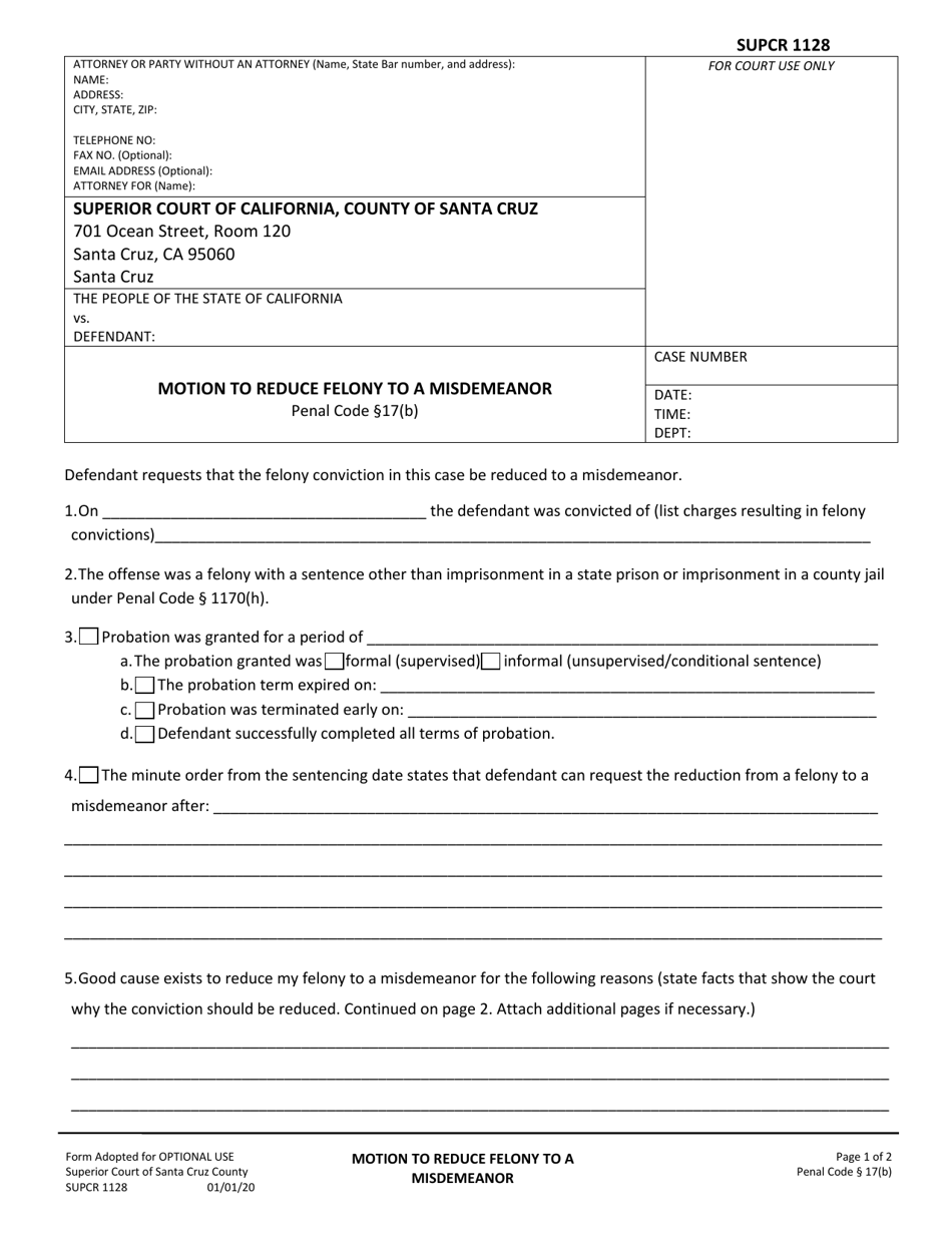 Form SUPCR1128 Motion to Reduce Felony to a Misdemeanor - County of Santa Cruz, California, Page 1