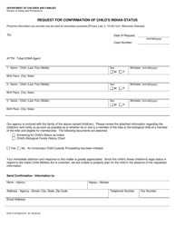 Document preview: Form DCF-F-CFS2016-E Request for Confirmation of Child's Indian Status - Wisconsin