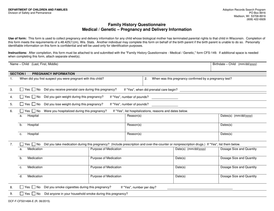 Form DCF-F-CFS0149A-E Family History Questionnaire Medical / Genetic - Pregnancy and Delivery Information - Wisconsin, Page 1