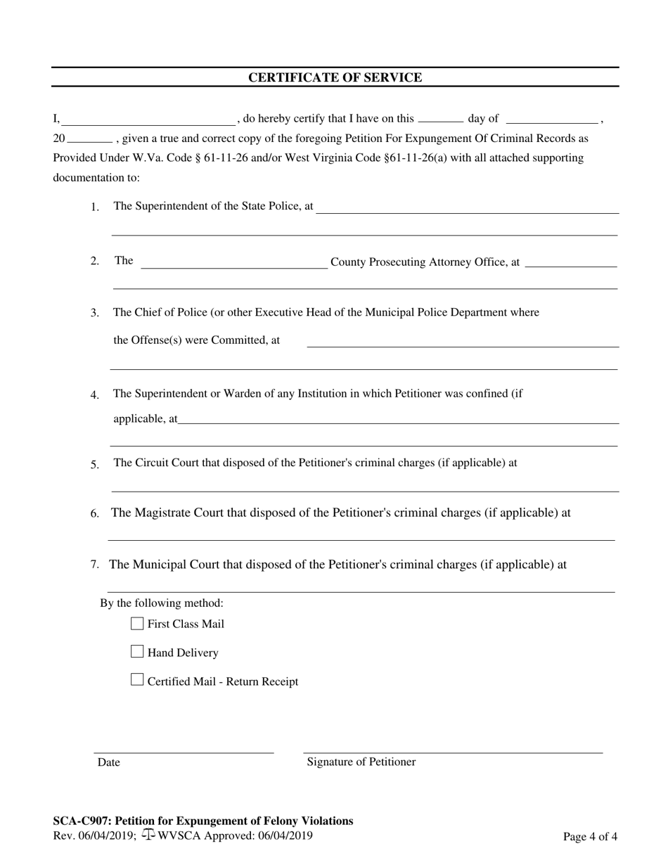 Form SCA-C907 Petition for Expungement of Felony Violations - West Virginia, Page 4