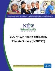 Document preview: CDC Nhwp Health and Safety Climate Survey (Inputs)