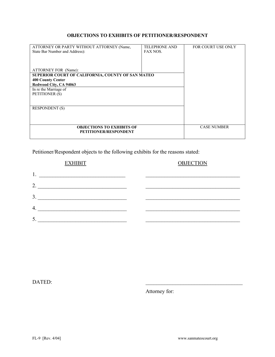Form FL-9 Objections to Exhibits of Petitioner / Respondent - County of San Mateo, California, Page 1