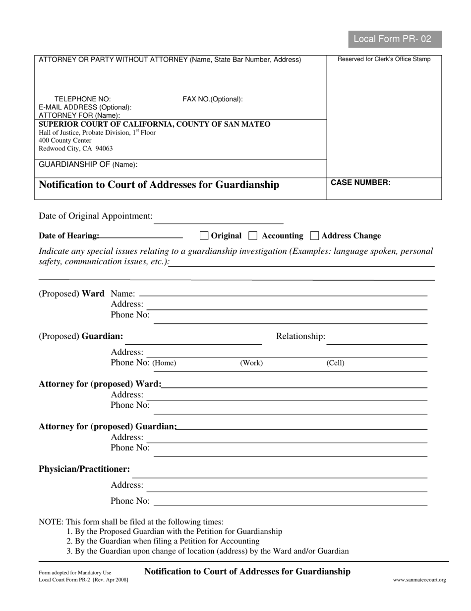 Form PR-2 Notification to Court of Addresses for Guardianship - County of San Mateo, California, Page 1