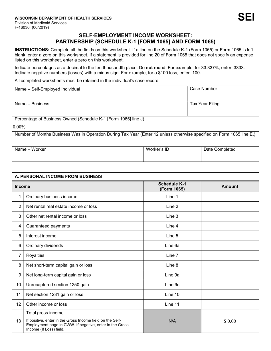 Form F-16036 Self-employment Income Worksheet: Partnership (Schedule K-1 (Form 1065) and Form 1065) - Wisconsin, Page 1