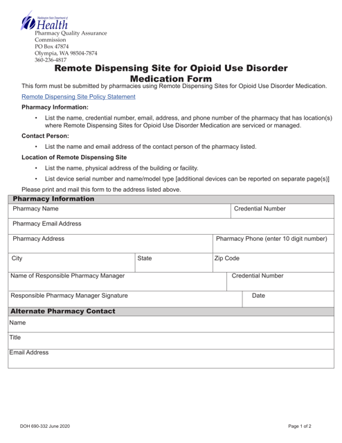 DOH Form 690-332 Remote Dispensing Site for Opioid Use Disorder Medication Form - Washington