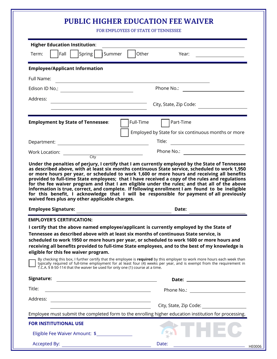Form HE-0006 Public Higher Education Fee Waiver for Employees of State of Tennessee - Tennessee, Page 1