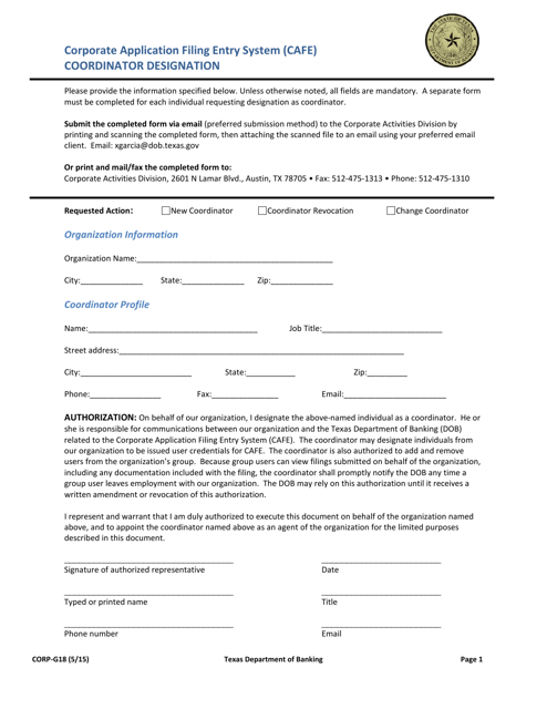 Form CORP-G18 Coordinator Designation - Corporate Application Filing Entry System (Cafe) - Texas