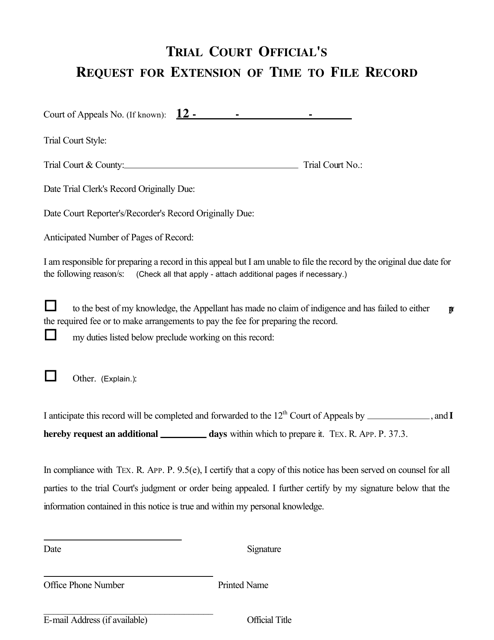 Trial Court Official's Request for Extension of Time to File Record - 12th Court of Appeals - Texas Download Pdf