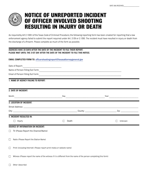 Notice of Unreported Incident of Officer Involved Shooting Resulting in Injury or Death - Texas Download Pdf