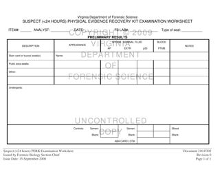 Document preview: DFS Form 210-F302 Suspect ( 24 Hours) Physical Evidence Recovery Kit Examination Worksheet - Virginia