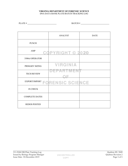 DFS Form 211-F604 Dna Data Bank Plate/Batch Tracking Log - Virginia