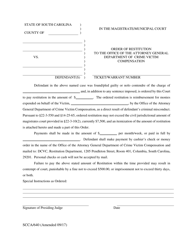 Form SCCA/640 &quot;Order of Restitution to the Office of the Attorney General Department of Crime Victim Compensation&quot; - South Carolina