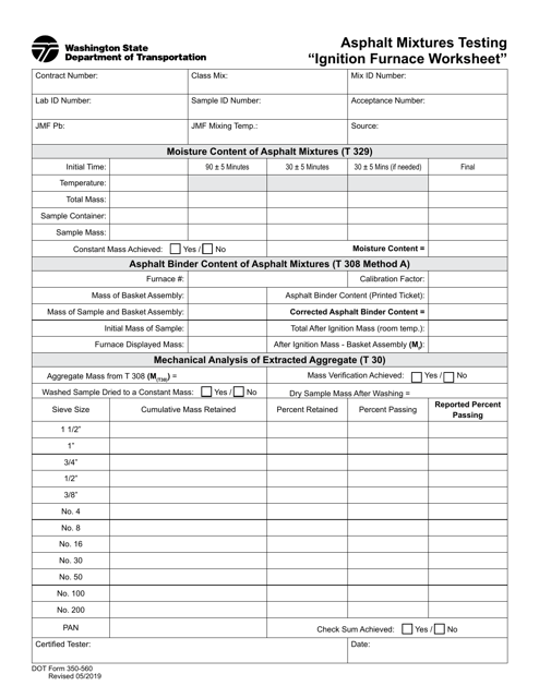 DOT Form 350-560 Asphalt Mixtures Testing Ignition Furnace Worksheet - Washington