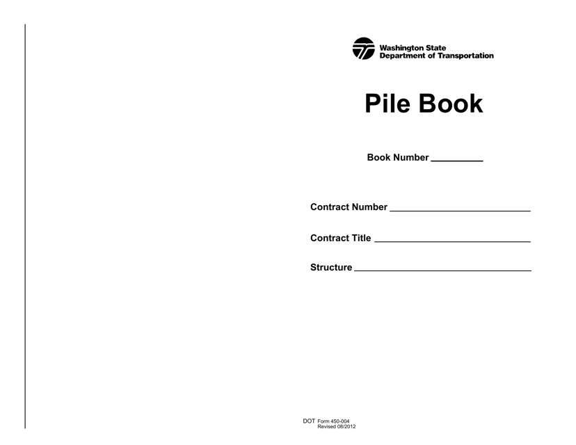 DOT Form 450-004 Pile Book - Washington